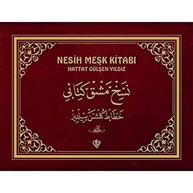 Nesih Meşk Kitabı - Hattat Gülşen Yıldız