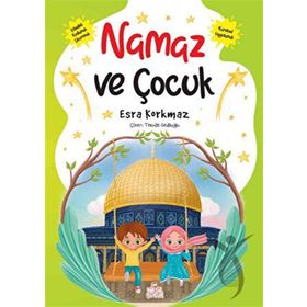 Nesil Çocuk Yayınları Namaz ve Çocuk Esra Korkmaz