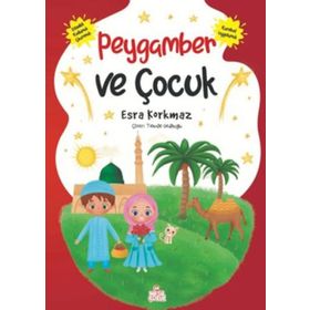 Nesil Çocuk Yayınları Peygamber ve Çocuk Esra Korkmaz