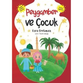 Nesil Çocuk Yayınları Peygamber ve Çocuk Esra Korkmaz