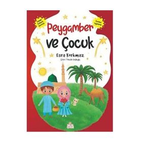 Nesil Çocuk Yayınları Peygamber ve Çocuk Esra Korkmaz