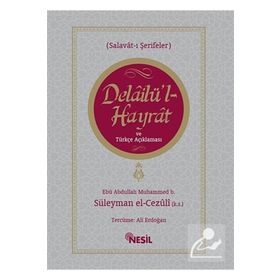 Nesil Yayınları Delailü'l Hayrat ve Türkçe Açıklaması