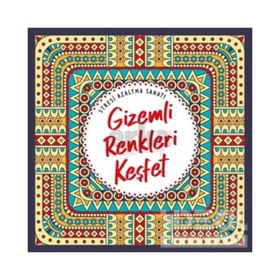 Nesil Yayınları Gizemli Renkleri Keşfet&Stresi Azaltma Sanatı