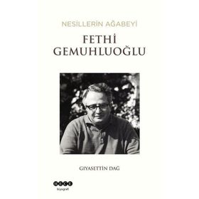 Nesillerin Ağabeyi Fethi Gemuhluoğlu Hece Yayınları