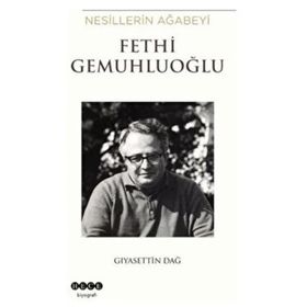 Nesillerin Ağabeyi Fethi Gemuhluoğlu Hece Yayınları