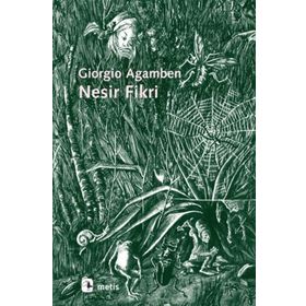 NESIR FIKRI - GIORGIO AGAMBEN