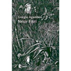NESIR FIKRI - GIORGIO AGAMBEN