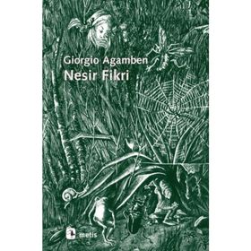 NESIR FIKRI - GIORGIO AGAMBEN