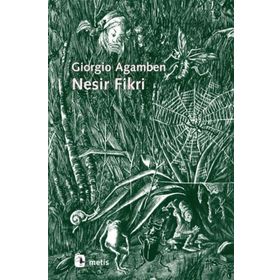NESIR FIKRI - GIORGIO AGAMBEN