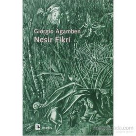 NESIR FIKRI - GIORGIO AGAMBEN