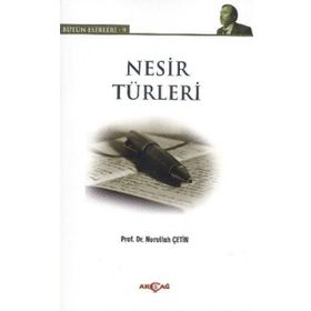 NESIR TÜRLERI BÜTÜN ESERLERI 9 - NURULLAH ÇETIN