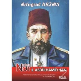 Neslim Not 2.Abdülhamid Han - Ertuğrul Arıevi