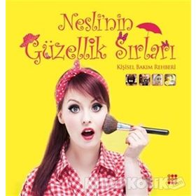 Nesli’nin Güzellik Sırları - Neslihan Avşar