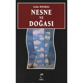 NESNE VE DOĞASI - ARDA DENKEL