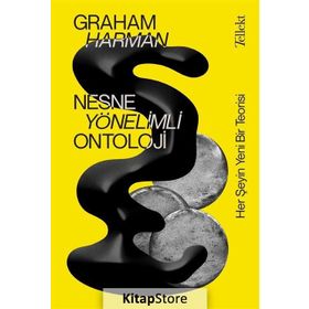 Nesne Yönelimli Ontoloji - Graham Harman
