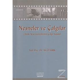 Nesneler ve Çalgılar - Ali Öztürk