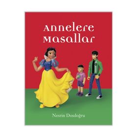 Nesrin Dosdoğru Annelere Masallar