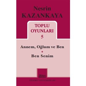 Nesrin Kazankaya - Toplu Oyunları 5 - Nesrin Kazankaya