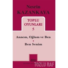 Nesrin Kazankaya - Toplu Oyunları 5 - Nesrin Kazankaya