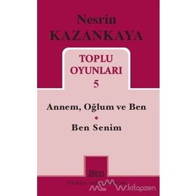 Nesrin Kazankaya - Toplu Oyunları 5 - Nesrin Kazankaya