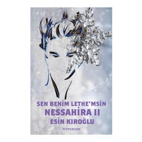 Nessahira 2 - Sen Benim Lethe’msin - Esin Kıroğlu