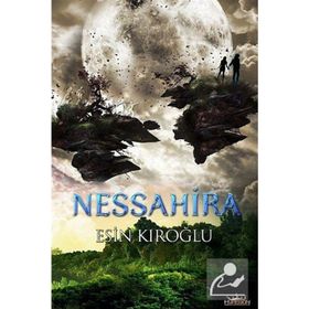 NESSAHIRA - ESIN KIROĞLU
