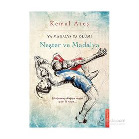 Neşter ve Madalya - Kemal Ateş