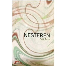 Nesteren - Fatih Tezce