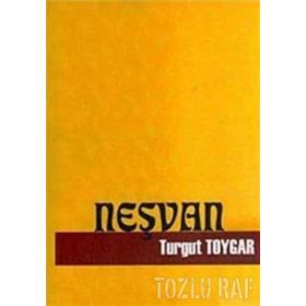 NEŞVAN - TURGUT TOYGAR