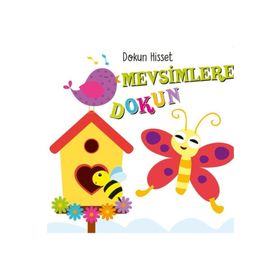 Net Çocuk Yayınları Dokun Hisset Mevsimlere Eğitici Kitap