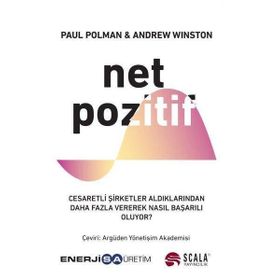 Net Pozitif Paul Polman - Andrew Winston