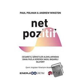 Net Pozitif Paul Polman - Andrew Winston