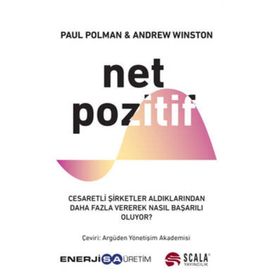 Net Pozitif Paul Polman - Andrew Winston