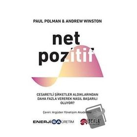 Net Pozitif Paul Polman - Andrew Winston