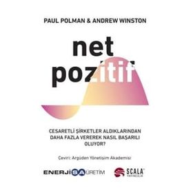 Net Pozitif Paul Polman - Andrew Winston