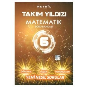 Netbil Yayınları 6.Sınıf Takım Yıldızı Matematik Soru Bankası