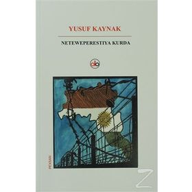 Neteweperestıya Kurda - Yusuf Kaynak