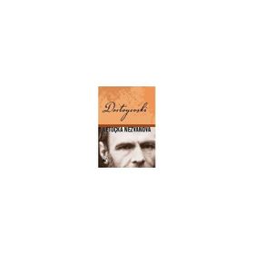 Netoçka Nezvanova - Fyodor Mihailoviç Dostoyevski