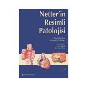 Netter`in Resimli Patolojisi - Nobel Tıp Kitabevleri