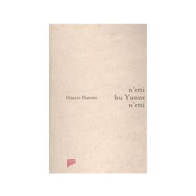 NETTI BU YUNUS NETTI - HÜSREV HATEMI