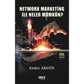 Network Marketing ile Neler Mümkün - Ender Akgün