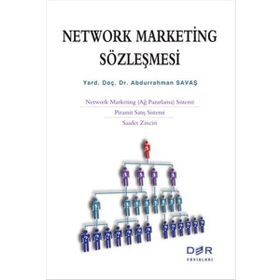 Network Marketing Sözleşmesi - Yrd. Doç. Dr. Abdurrahman Savaş
