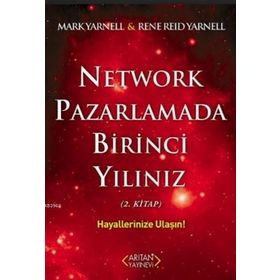 Network Pazarlamada Birinci Yılınız (2. Kitap) - Rene Reid Yarnell Mark Yarnell