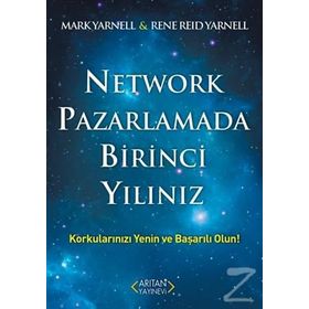 Network Pazarlamada Birinci Yılınız - Mark Yarnell Rene Reid Yarnell