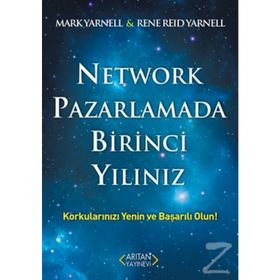 Network Pazarlamada Birinci Yılınız - Mark Yarnell Rene Reid Yarnell