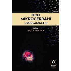 Neü Yayınları Temel Mikrocerrahi Uygulamaları
