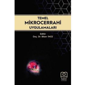 Neü Yayınları Temel Mikrocerrahi Uygulamaları