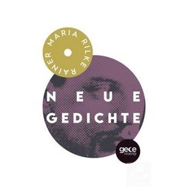 Neue Gedichte - Rainer Maria Rilke