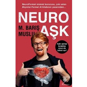 Neuro Aşk - M. Barış Muslu