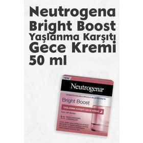 Neutrogena Bright Boost Yaşlanma Karşıtı 50 ml Gece Kremi